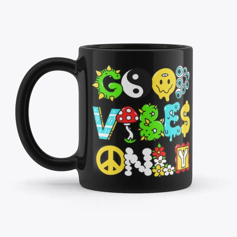 Good Vibes Only v1.1